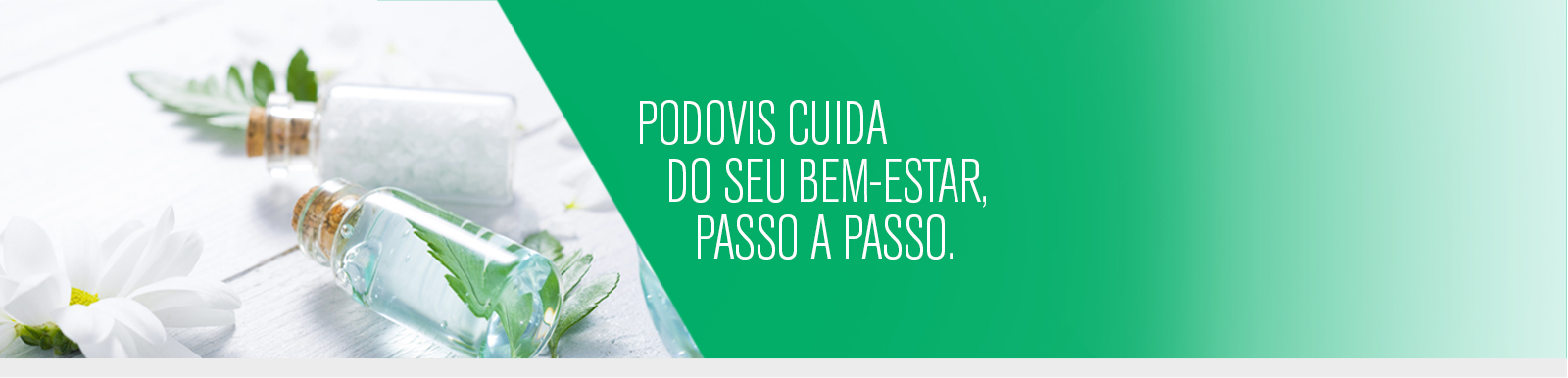 PODOVIS CUIDA DO SEU BEM-ESTAR, PASSO A PASSO